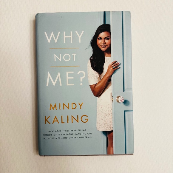 Other - Why Not Me ? Mindy Kaling Hardcover Book
